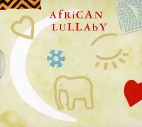Ladysmith Black Mambazo - African Lullaby