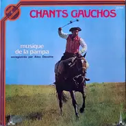 Various / Alex Decotte - Chants Gauchos Et Musique De La Pampa