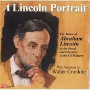 The Bands and Choruses of the US Military - A Lincoln Portrait