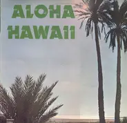 Melmeck / Noble / etc - Aloha Hawaii