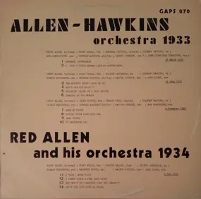 Various Artists - Allen Hawkins Orchestra 1933 / Red Allen And His Orchestrra 1934