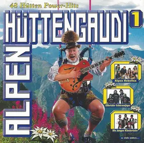 Various Artists - Alpenhüttengaudi CD 1
