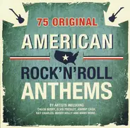Little Richard, Chuck Berry, Ray Charles, a.o. - American Rock 'N' Roll Anthems