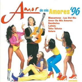 Los del Rio - Amor De Mis Amores '96
