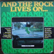 Royaltones, Fiestas a.o. - And The Rock Lives On... Volume II