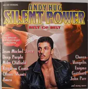 Queen / Jean Michel Jarre / Mike Oldfield a.o. - Andy Hug: Silent Power - Best Of Best
