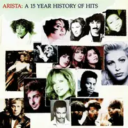 Whitney Houston / Aretha Franklin & George Michael a.o. - Arista: A 15 Year History Of Hits