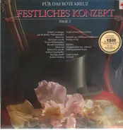 Karajan, Berliner Philh, Mantovani, K.Böhm, Wiener Philh, Clayderman, Last - Festliches Konzert, Folge 2 - Für das rote Kreuz