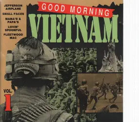 Jefferson Airplane - Good Morning, Vietnam, Vol. 1