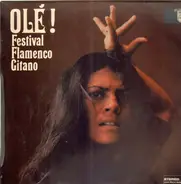 Orillo, Jose Menese, Chato Amaya a.o. - Olé! Festival Flamenco Gitano