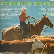 Dolly Parton / Chet Atkins / Don Gibson a.o. - Super Country Hits Vol. 2
