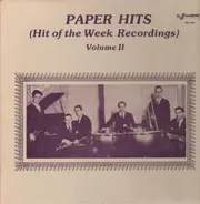 Early Jazz Compilation - Paper Hits (Hit Of The Week Recordings), Vol. II