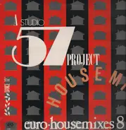 Jimmy Bo Horne / Rickster / Hithouse / etc - A Studio 57 Project (Euro-Housemixes 8)