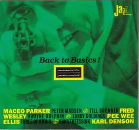 Fred Wesley - Back To Basics Vol. 1 (1994)