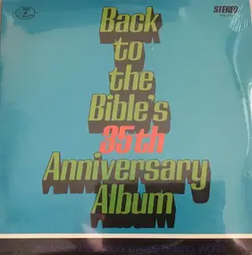 Various Artists - Back To The Bible's 35th Anniversary Album
