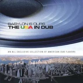Zeb - Babylon is Ours - the USA in Dub