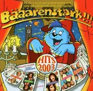 Various - Bääärenstark!!! Hits 2003