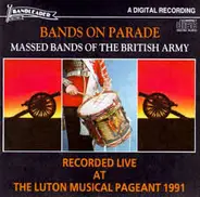 Various - Bands On Parade  - Massed Bands Live At The Luton Musical Pageant