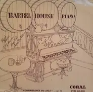 Frank Melrose, Mary Lou Williams a.o. - Barrel House Piano