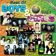 Tic Tac Toe  / Backstreet Boys / Take That a.o. - Best Of Boys & Girls Vol. 1