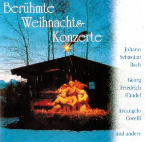 J. S. Bach - Berühmte Weihnachts-Konzerte (Meisterwerke Des Barock)