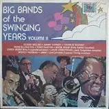 Various Artists - Big Bands Of The Swinging Years Volume II