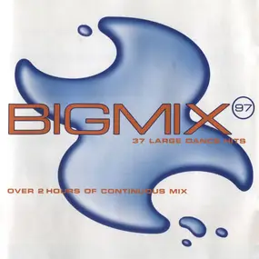 Seal - Big Mix 97
