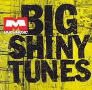 Marilyn Manson, Red Hot Chili Peppers, Radiohead a.o. - Big Shiny Tunes
