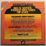 Thelonious Monk Quintet / Sonny Rollins Quartet / John Coltrane Sextet / a.o. - Blue Note's Three Decades Of Jazz - Volume 1 - 1949 - 1959