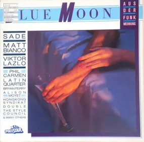 Sade - Blue Moon