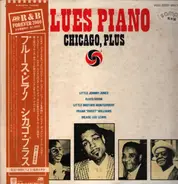 Little Johnny Jones, Floyd Dixon, Little Brother Montgomery a.o. - Blues Piano - Chicago, Plus