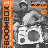 Mr. Sweety G, Neil B, Bramsam a.o. - Boombox 1 (Early Independent Hip Hop, Electro And Disco Rap 1979-82)