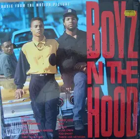 Ice Cube - Boyz N The Hood (Music From The Motion Picture)