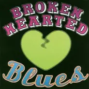 Lightnin' Hopkins, Barbara Dune, Lead Belly, a. o. - Broken Hearted Blues