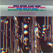 Brew Moore, Allen Eager, Bernie Privin, Phil Urso, Teddy Reig - Brothers And Other Mothers Vol. 2