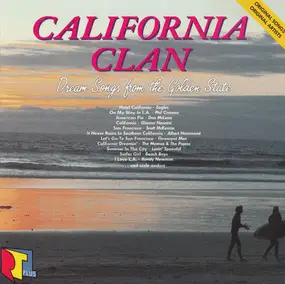 Various Artists - California Clan - Dream Songs From The Golden State