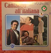 Luciano Tajoli / Giorgio Consolini / Narciso Parigi / etc - Cantando All'Italiana
