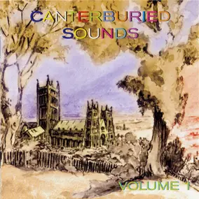 Robert Wyatt - Canterburied Sounds Volume 1