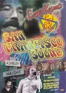 Van Morrison / The Grateful Dead / Santana a.o. - Casey Kasem's Rock & Roll Goldmine - The San Francisco Sound