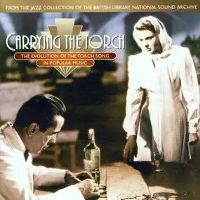 Various Artists - Carrying the Torch