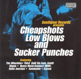 Various Artists - Cheapshots, Low Blows And Sucker Punches