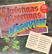 Willie Nelson, George Jones, Merle Haggard... - Christmas Greetings From Nashville