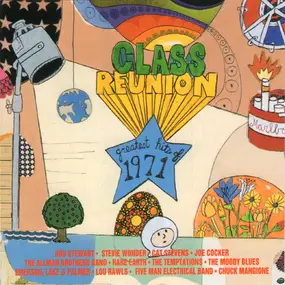 Rod Stewart - Class Reunion - Greatest Hits Of 1971