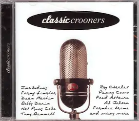 Frank Sinatra - Classic Crooners Vol.1