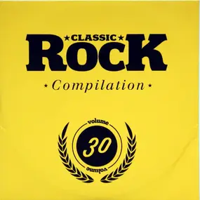 Black Stone Cherry - Classic Rock Compilation Volume 30