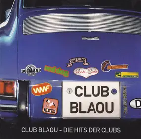 Roy Davis, Jr. - Club Blaou - Die Hits Der Clubs