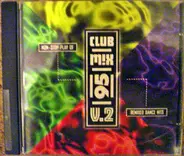 Rednex, Aaliyah, 2 Unlimited a.o. - Club Mix 95 V.2