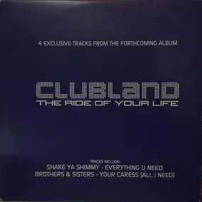 Various Artists - Clubland - The Ride Of Your Life