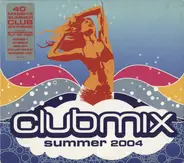 Britney Spears / Scissor Sisters / Rachel Stevens - Clubmix Summer 2004