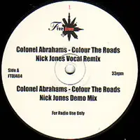 Colonel Abrams - Colour The Roads / Just A Feeling / The Way U